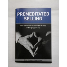 PREMEDITATED SELLING  -  STEVE GIELDA/ KEVIN JONES